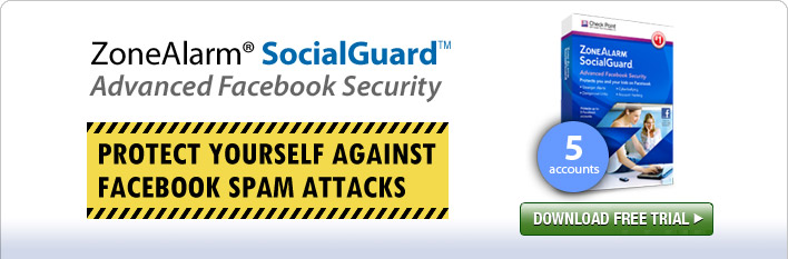 Zonealarm SocialGuard - Protect Yourself Against Facebook Spam Attacks