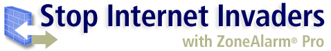 Stop Internet Invaders with ZoneAlarm&reg; Pro